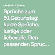 Geburtstagslied lustig lustige geburtstagsgrüße youtube. 11 Kurze Geburtstagsspruche Zum 50 Werden Inspirieren Und Begeistern Neue Glamour