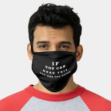 If You Can Read This You Re Too Close Face Mask If You Can Read This You Are Too Close Face Mask Zazzle Com In 2020 Face Mask Mask Father Of The Bride