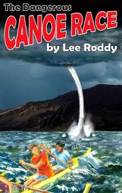 The Dangerous Canoe Race [Book]