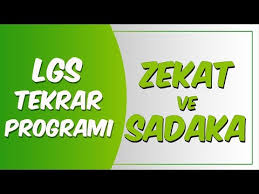 Lgs Tekrar Programi Din Kulturu Zekat Ve Sadaka Youtube