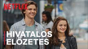 Eredeti film cím the kissing booth. A Csokfulke 2 Hivatalos Elozetes Netflix Youtube