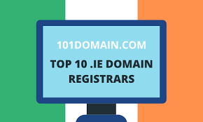 Top 10 Ireland Ie Domain Registrars 101domain Com 101domain Blog