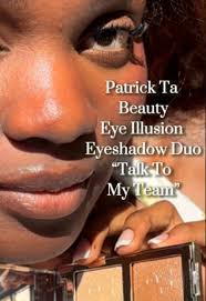 @Patrick Ta Beauty “Talk To My Team”✨ Eye Illusion Eyeshadow Duo 🤍✨  Filmed/Edited by Era Trouvaille 🌸#patricktabeauty #patricktaeyeshadow  #patricktaeyeillusioneyeshadowduo #eyeshadowlook #sephorahaul ...