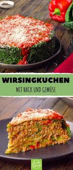 Wirsingkuchen Mit Hack Und Gemuse Rezepte Wirsingkuchen Hackfleisch Herzhafterkuchen Lecker Rezepte Wirsing Gerichte Mit Hackfleisch