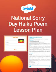 National Sorry Day Haiku Poem Lesson Plan Poem Lesson National Sorry Day Haiku Poems