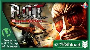 Gunakanlah pemutar video vlc (pc) atau. Descarga Attack On Titan Wings Of Freedom Pc Torrent By Fallgames
