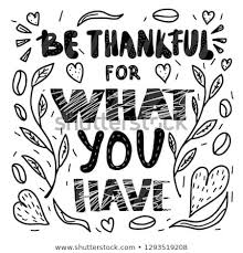 Be Thankful For What You Have Handwritten Lettering With Decoration Poster Template With Quote Vector Black And Handwritten Letters Poster Template Lettering