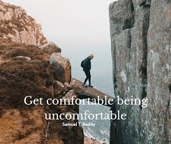 Check spelling or type a new query. Why Getting Comfortable Being Uncomfortable Is Important For A Leader And Especially When You Are In Transition By Samuel T Reddy Linkedin