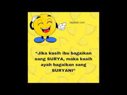 Kali ini terdapat daftar kata kata lucu humor gokil terbaru yang bisa menjadi bacaan ringan nan menarik untuk meringankan pikiran diwaktu istirahat. Kata Kata Bijak Lucu Untuk Ibu