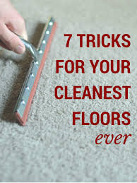 7 Unusual Tricks For Your Cleanest Floors Ever Floor Cleaner Cleaning How To Clean Carpet