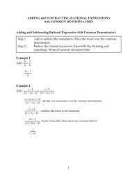 Find the new numerator for each fraction. Adding Or Subtracting Rational Expressions W A Common