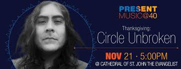 Thanksgiving 2021 — Program — Present Music