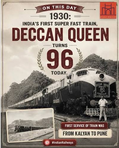 1930: India's first super fast train, Deccan Queen turns 96 today. First service of train was from Kalyan to Pune #IndianRailways