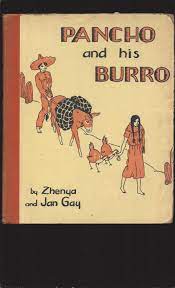 Pancho and his Burro by Zhenya and Jan Gay: Very Good Hardcover (1930) 1st  Edition | Rareeclectic