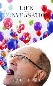 Life in a Conversation