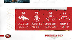 Preseason week 1 · sat 08/14 · 5:30 pm pdt. 49ers Finalize 2020 Preseason Schedule