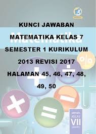 Inilah kunci jawaban dan soal dalam buku tematik 7 untuk kelas 2 sd/mi subtema 2 pembelajaran 4 halaman 94, 95, 96, 97, 98 dan 99 buku tematik mengenai kebersamaan di sekolah Kunci Jawaban Matematika Kelas 7 Semester 1 Kurikulum 2013 Revisi 2017 Halaman 45 46 47 48 49 50 Kunci Soal Matematika
