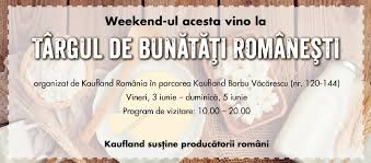 Weiterhin in der filiale sparen. Kaufland OrganizeazÄƒ In Acest Week End Targul De BunÄƒtÄƒÈ›i RomaneÈ™ti
