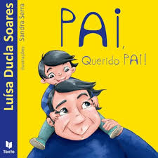 Amazon.com: Pai, Querido Pai: 9789896604639: Luísa Ducla Soares, Sandra  Serra: Libros