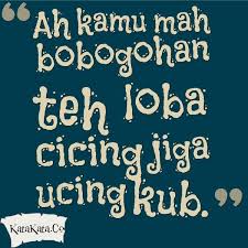 Gambar Kata Kata Cinta Lucu Bahasa Sunda Gambar Unik Lucu Download Kata Bijak Singkat Lucu Bahasa Sunda Katakan Cintamu Download In 2020 Quotes Arabic Calligraphy
