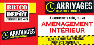 Arrivages Brico Depot