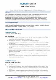 Job description the real estate analyst will be responsible for providing financial analysis support on new developments, acquisitions and portfolio recapitalizations…, capital and investor reporting qualifications bachelor's degree in real estate, finance, economics, or business management, preferably within the senior … 3.7 Real Estate Analyst Resume Samples Qwikresume