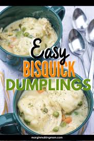 Easy Chicken And Bisquick Dumplings Recipe Chicken And Bisquick Dumplings Bisquick Recipes Dinner Bisquick Dumplings