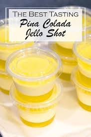 Pina Colada Striped Jello Shots 2 3 Oz Boxes Of Island Pineapple Jello 1 Cup White Rum 1 3 4 Oz Box Of Pina Colada Jello Shots Jello Shot Recipes Shot Recipes