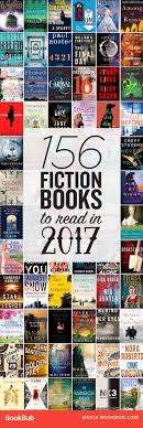 156 Fiction Books To Read In 2017 Fiction Books To Read Fiction Books Good Books