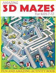 Pdf Download Amazing 3d Mazes Activity Book For Kids 7 12 Fun And Amazing Maze Activity Book For In 2020 Maze Book 3d Maze Mazes For Kids