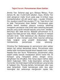 Pencemaran alam sekitar bererti keadaan ataupun suasana sekeliling mengalami perubahan sifat fizikal alam sekeliling daripada sesuatu yang cantik menjadi sesuatu yang kotor, berdebu, berlumpur dan tidak terurus. Alam Sekitar Teknologi Hijau