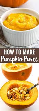 How To Make Pumpkin Puree Step By Step Jessica Gavin Recipe Pumpkin Puree How To Make Pumpkin Easy Appetizer Recipes