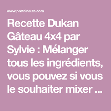 Ga Teau 4x4 Recette Recette Dukan Recette Dukan