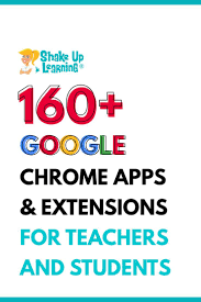 160 Chrome Apps And Extensions For Teachers And Students In 2020 Chrome Apps Apps For Teachers Teaching Technology