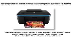 Beliebte office software günstig online bestellen. How To Download And Install Hp Deskjet Ink Advantage Ultra 2529 Driver Windows 10 8 1 8 7 Vista Youtube