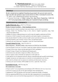 Take a look at our example resume professionally crafted with the most in demand skills in the industry. Resume Muthu Automobile Product Costing 7years