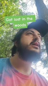 got lost in the woods. #lost #woods #funny