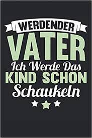 Wir freuen uns über eure bestellungen! Kalender 2021 2022 Werdender Vater Ich Werde Das Kind Schon Schaukeln 6x9 Din A5 Vater Papa Familie Geschenkidee 2 Jahreskalender Fur Einkauf Terminplaner German Edition Kings Vater 9798553928605 Amazon Com Books