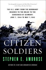 2201 eastchester dr ste 105. Citizen Soldiers Ebook By Stephen E Ambrose Official Publisher Page Simon Schuster Au
