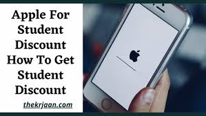 Apple For Student Discount How To Get Student Discount The Kr Jaan Apple Education Discount Student Discounts Student