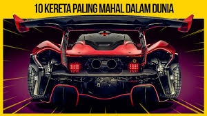 fakta 10 haiwan peliharaan termahal di dunia. 10 Kereta Paling Mahal Dalam Dunia Tahun 2021 Yang Kita Tak Mampu Beli Youtube