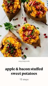 How to bake a potato. Apple Bacon Stuffed Sweet Potatoes Cooking Recipes Sweet Potato Recipes
