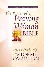 Joel 2:28 esv / 36 helpful votes The Power Of A Praying Woman Bible Prayer And Study Helps By Stormie Omartian By Stormie Omartian