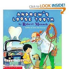 Amazon Com Andrew S Loose Tooth 9780590341974 Robert Munsch Michael Martch Robert Munsch Books Robert Munsch Author Studies