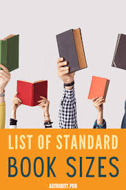 We did not find results for: List Of Book Sizes Standard Sizes For All Different Self Published Books