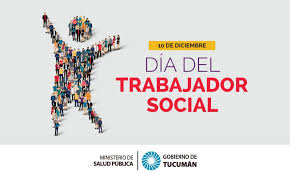 El día del trabajo, también conocido como día internacional de los trabajadores, se celebra el 1 de mayo en casi todo el mundo. 10 De Diciembre Dia Del Trabajador Social Ministerio De Salud Publica De Tucuman
