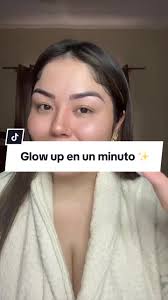 Tutorial de maquillaje Glow Up en un minuto ✨