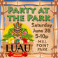 Party at the Park | Summer Luau — Downtown Hampton