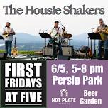 First Fridays at Five: The Housie Shakers