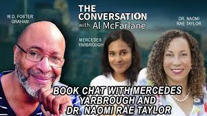 Book Chat with Mercedes Yarbrough and Dr. Naomi Rae Taylor